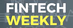 Fintech Weekly